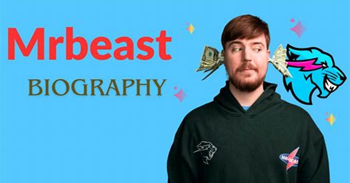 Mrbeast - Bio, Net Worth, Height