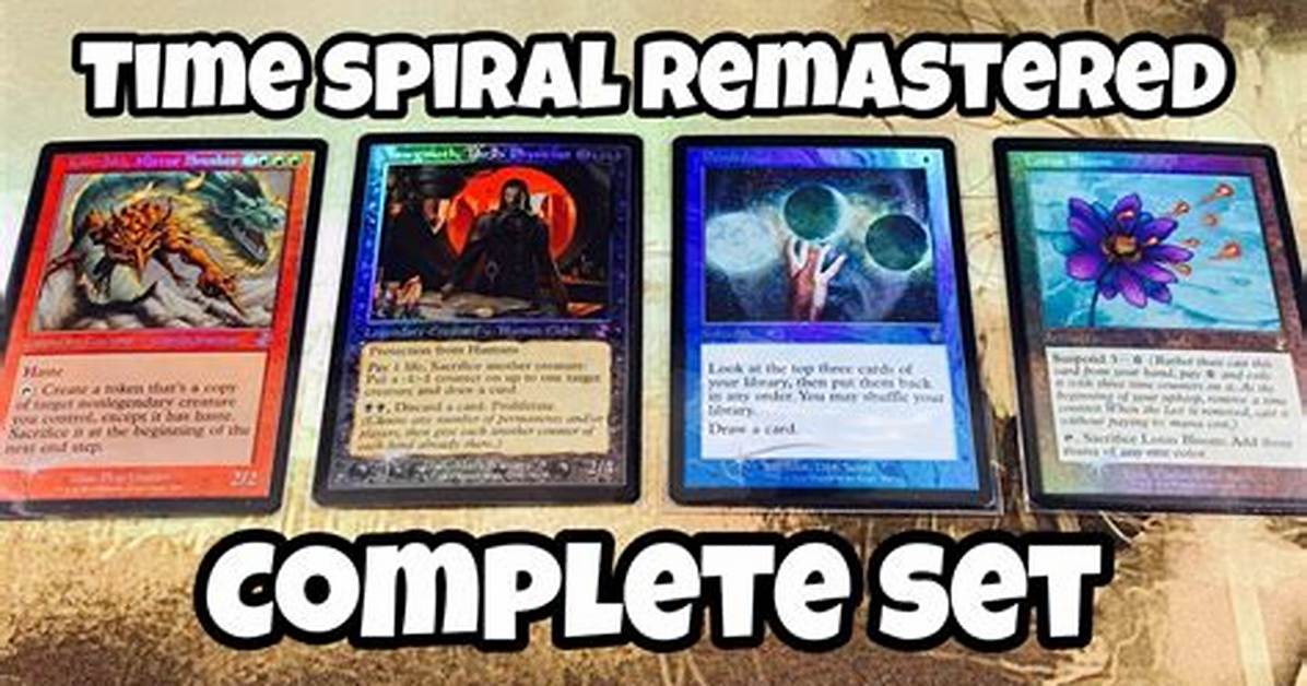 Mtg Time Spiral Remastered List – the Best Cards and Highest Prices