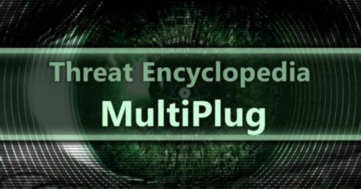 Multiplug. Adware. Browserhijack. Dds
