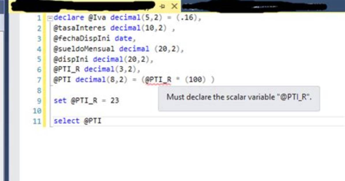Must Declare the Scalar Variable