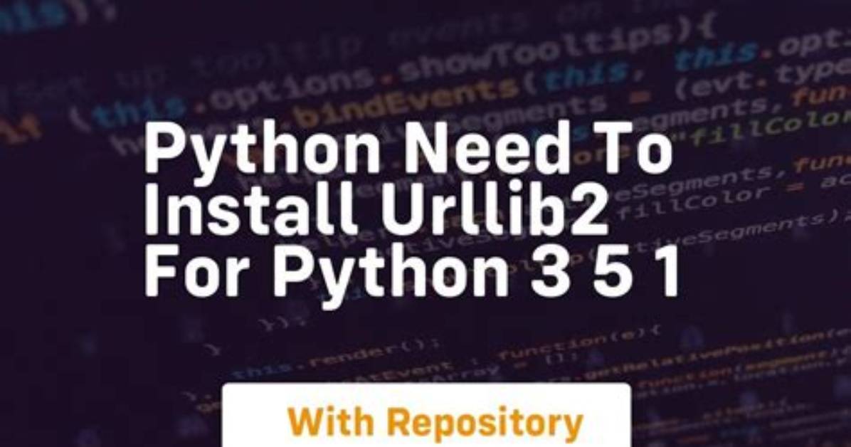 Need to Install Urllib2 for Python 3.5.1