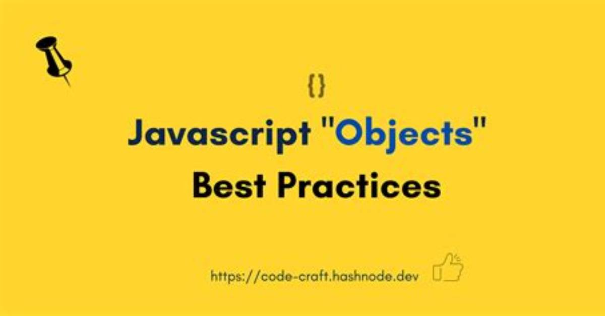 Nested Objects in Javascript, Best Practices