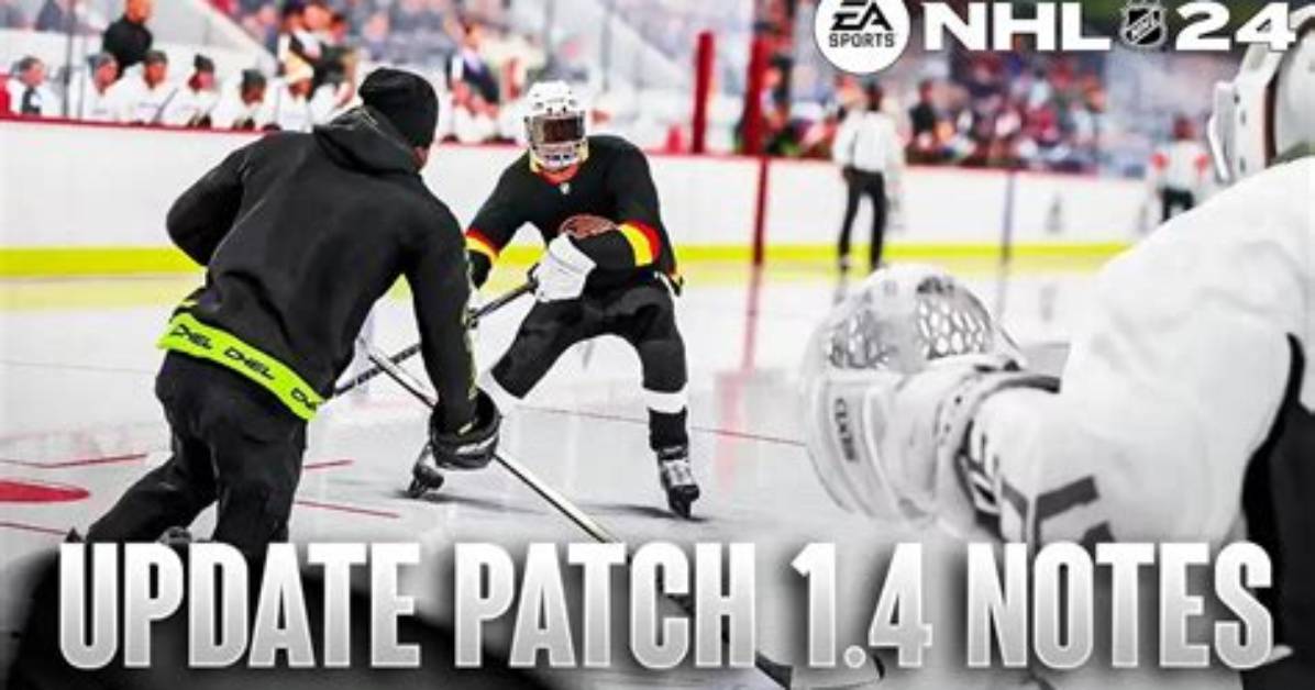 Nhl 24 Update 1.4.0 Patch Notes, Latest Gameplay Changes (February)