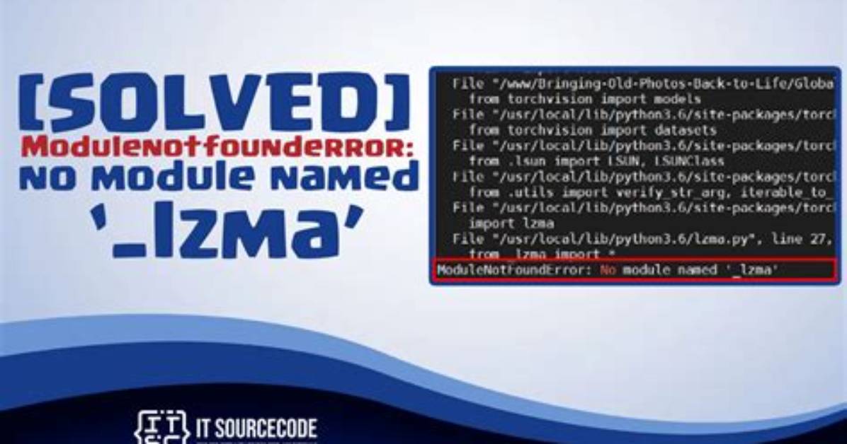 No Module Named '_Lzma'