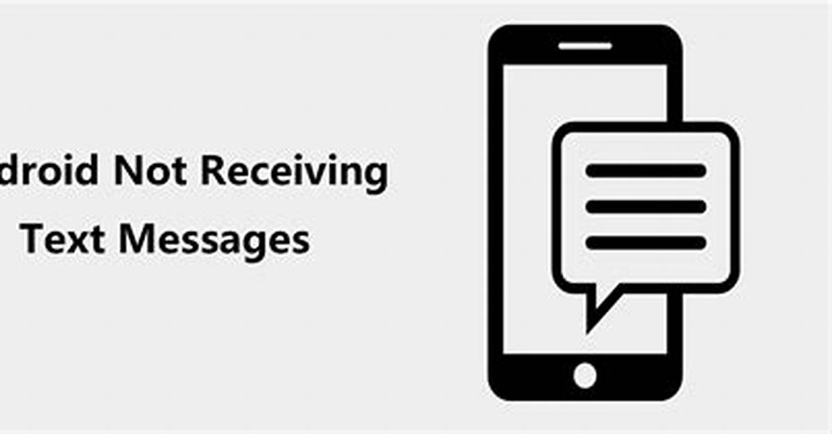 No Sound When Receiving Text Android?