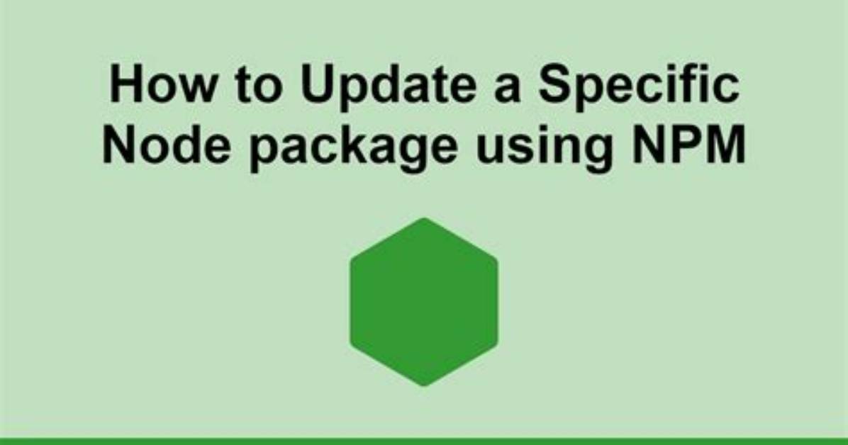 Node Update a Specific Package