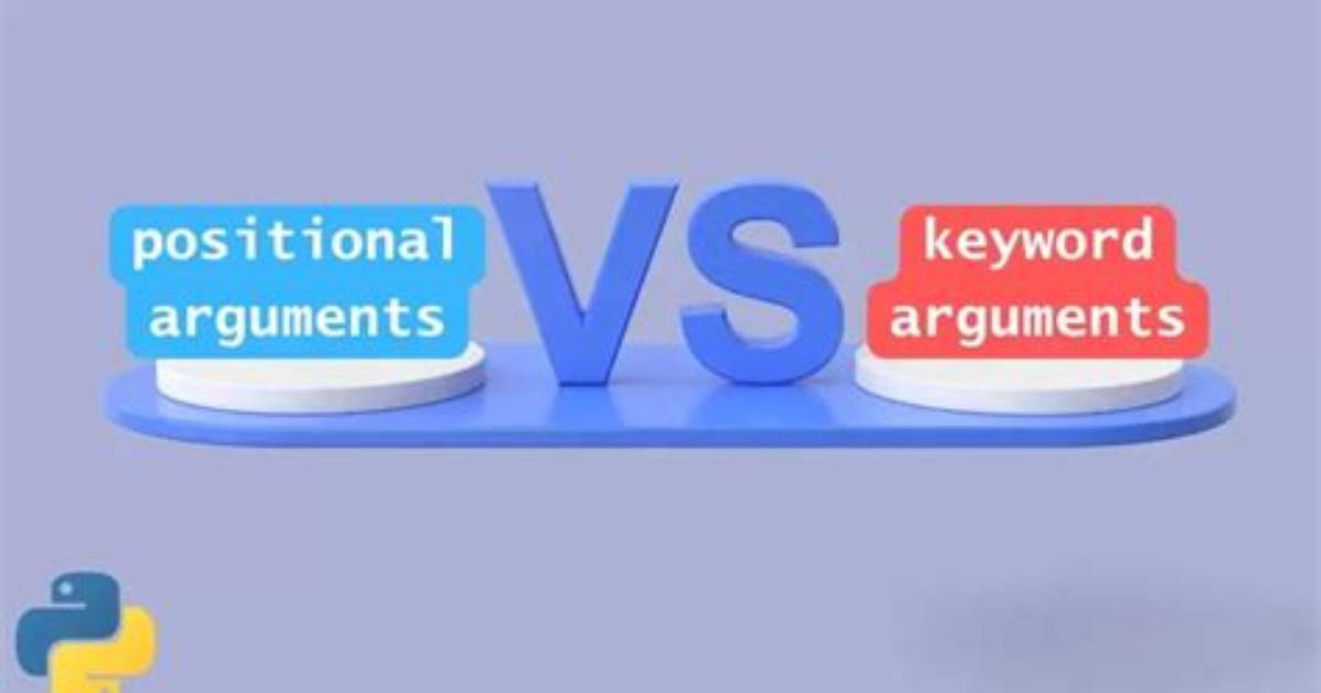 Normal Arguments Vs. Keyword Arguments