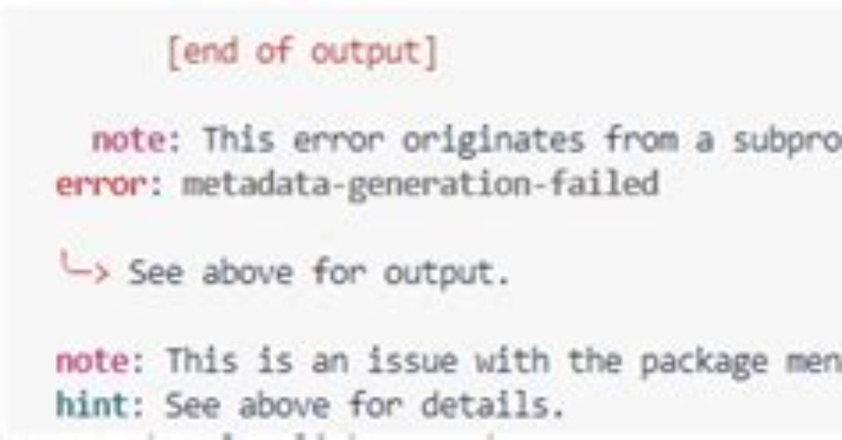Note: This Error Originates from a Subprocess, and Is Likely Not a Problem with Pip