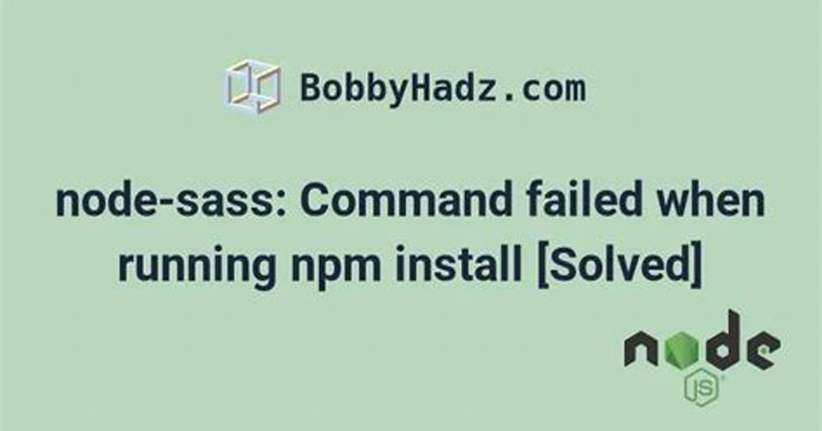 Npm Install ->Failed at the Node-Sass@4.5.0 Postinstall Script