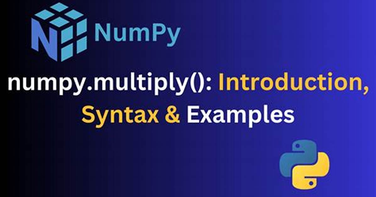 Numpy Introduction with Examples