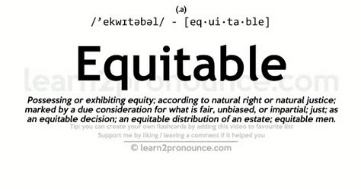 On Just and Equitable Meaning?