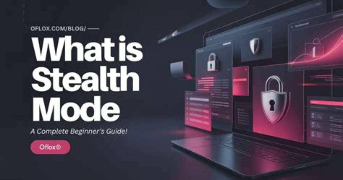 On Stealth Mode Meaning?