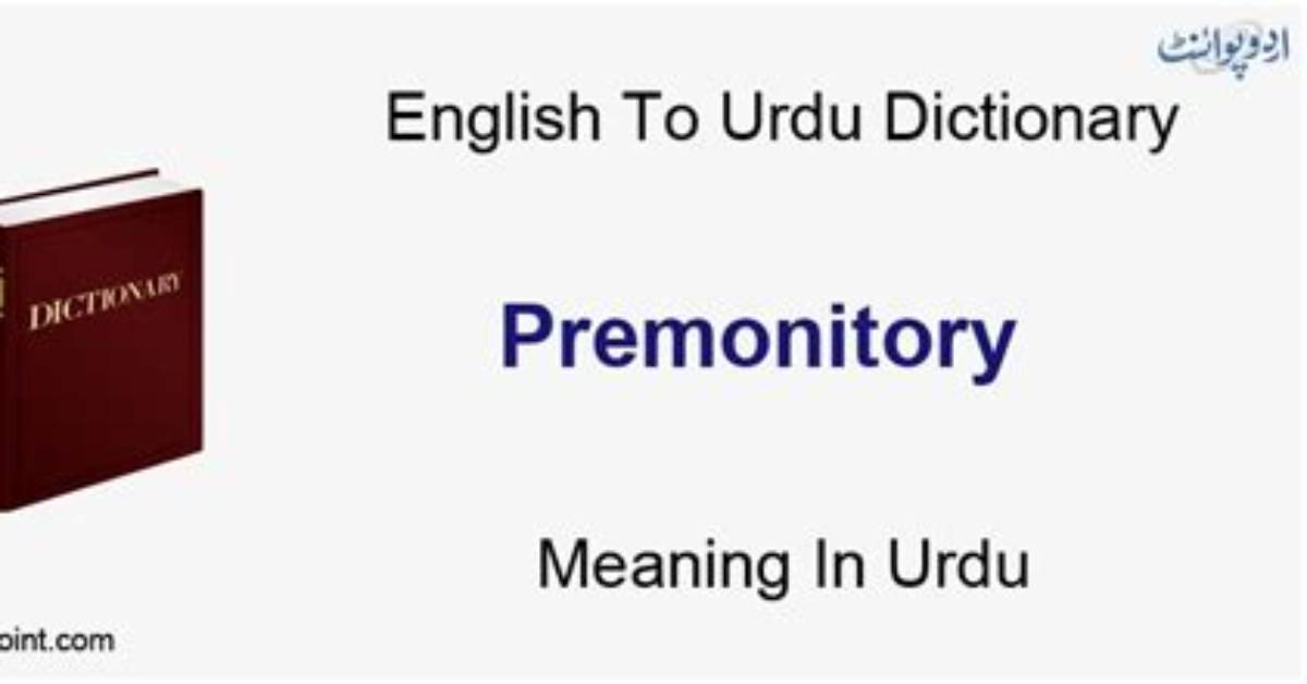 On the Premonitory Meaning?