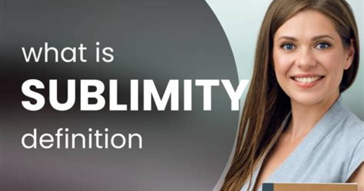 On the Sublimity Meaning?