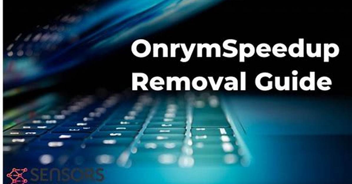 Onrymspeedup Removal Instruction