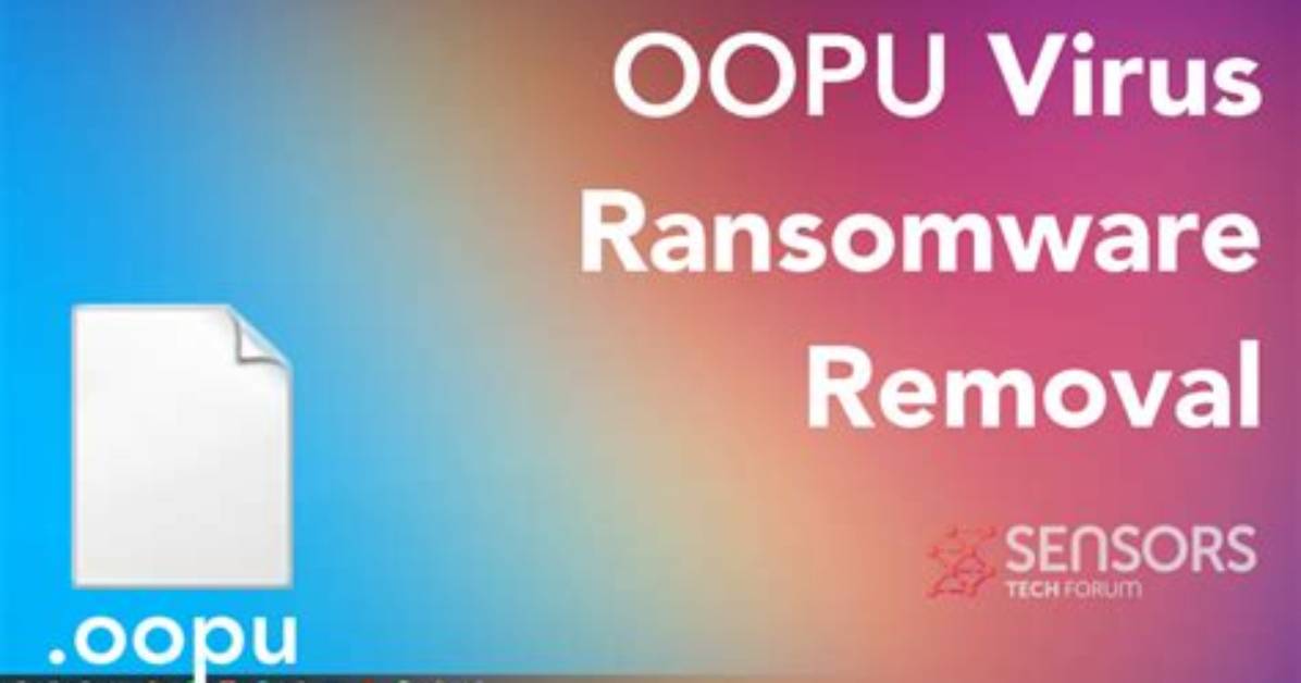 Oopu Virus (. Oopu File) Ransomware 🔐 Fix & Decrypt Data
