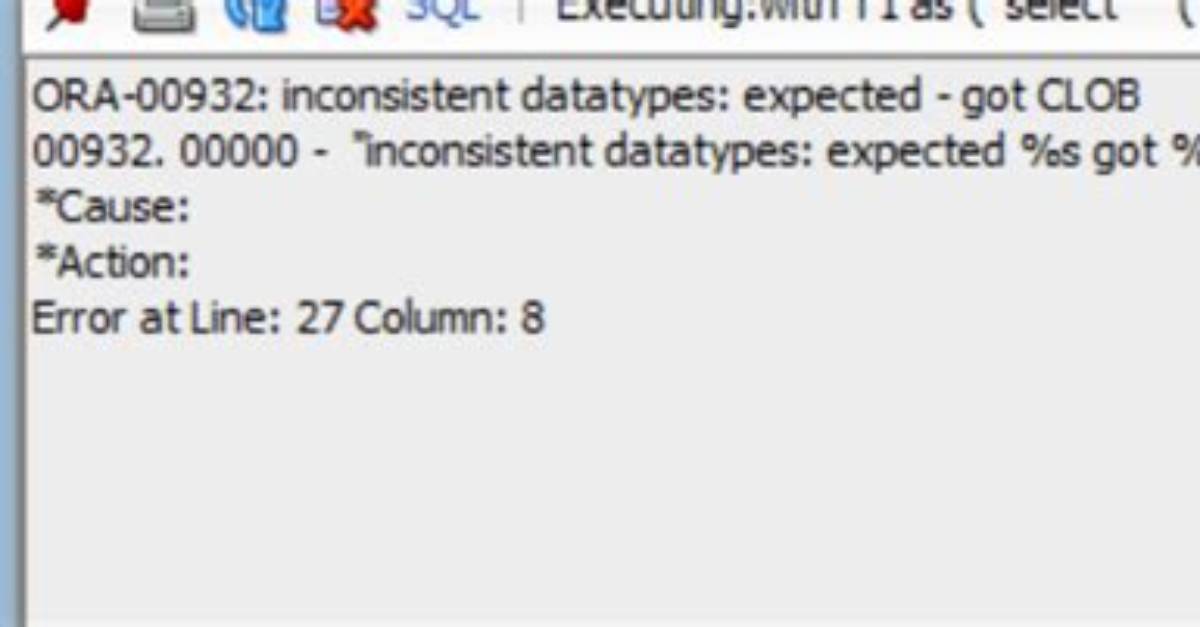 Ora-00932: Inconsistent Datatypes: Expected - Got Clob