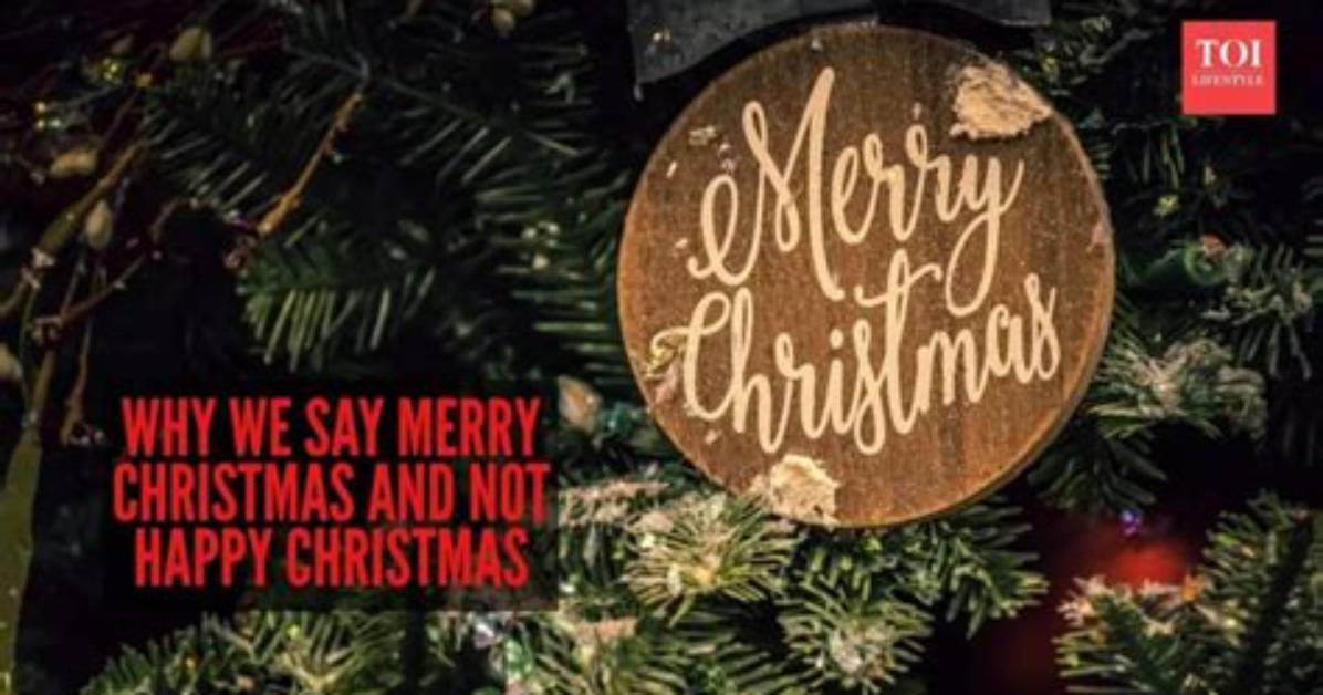 Origin of 'Merry Christmas' — Why We Say 'Merry' Instead of 'Happy'