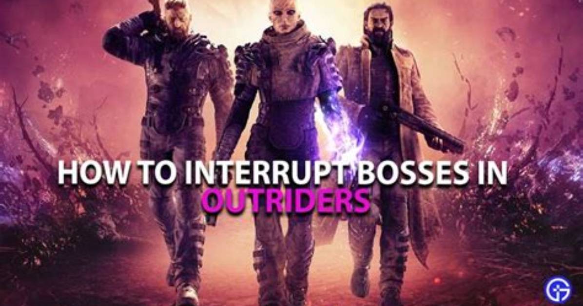 Outriders Interrupt Ability Guide: How to Interrupt Bosses