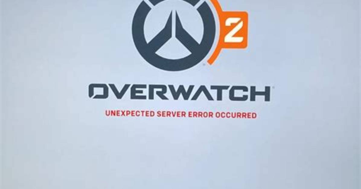 Overwatch 2 Unexpected Server Error [2022]