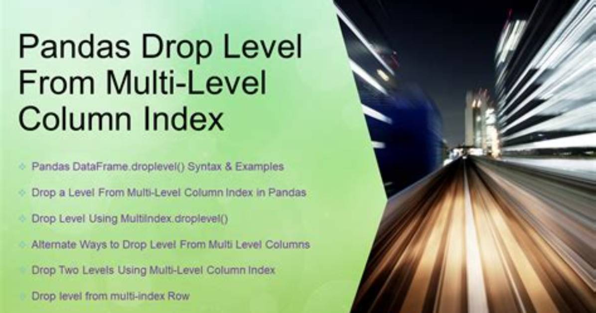 Pandas: Drop a Level from a Multi-Level Column Index?