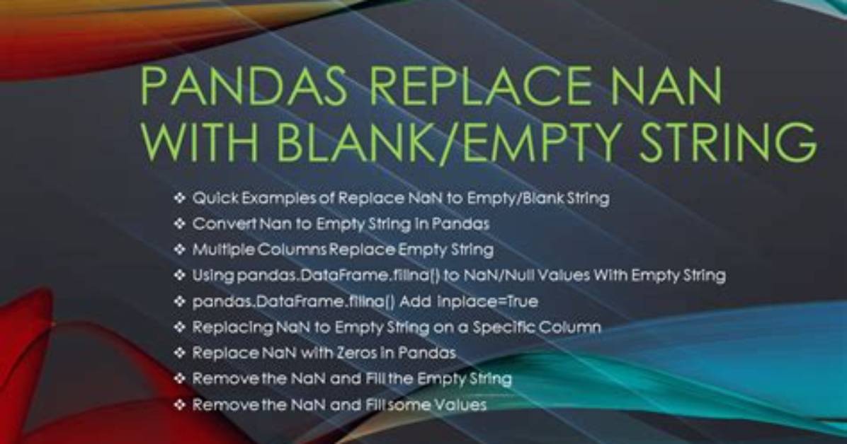 Pandas Replace Nan with Blank/Empty String