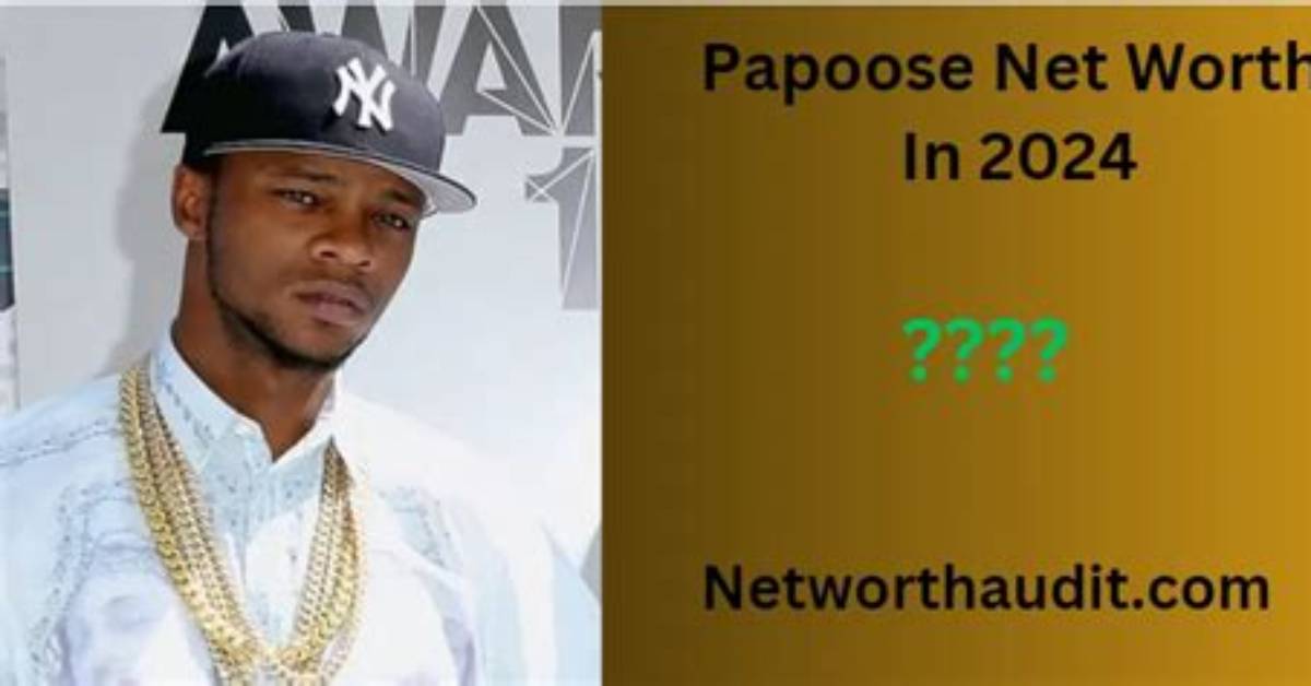 Papoose Net Worth