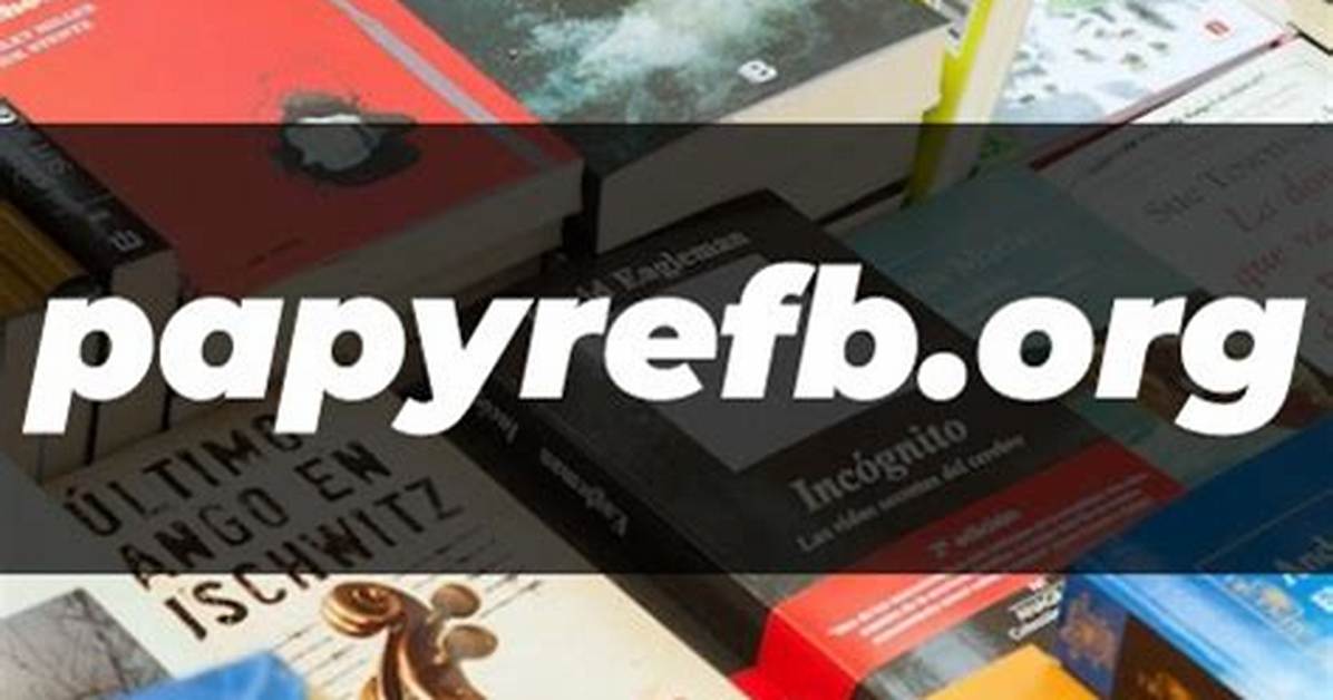 Papyrefb. Org Login Safely, Analysis & Comments