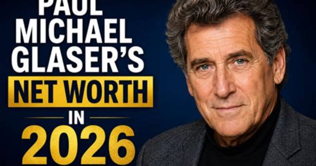 Paul Michael Glaser Net Worth