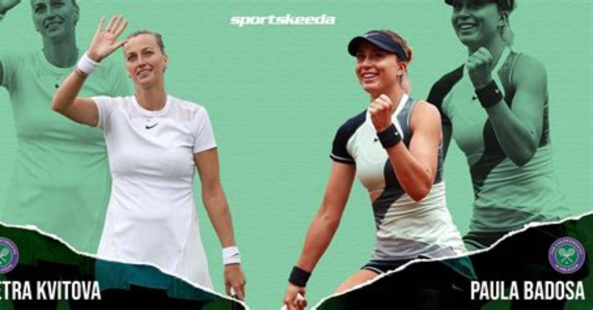 Paula Badosa vs Petra Kvitova Wimbledon Tennis 2022 Schedule, Date, Time, Prediction, Head to Head, Odds, Results, Score, Tickets, Live Stream