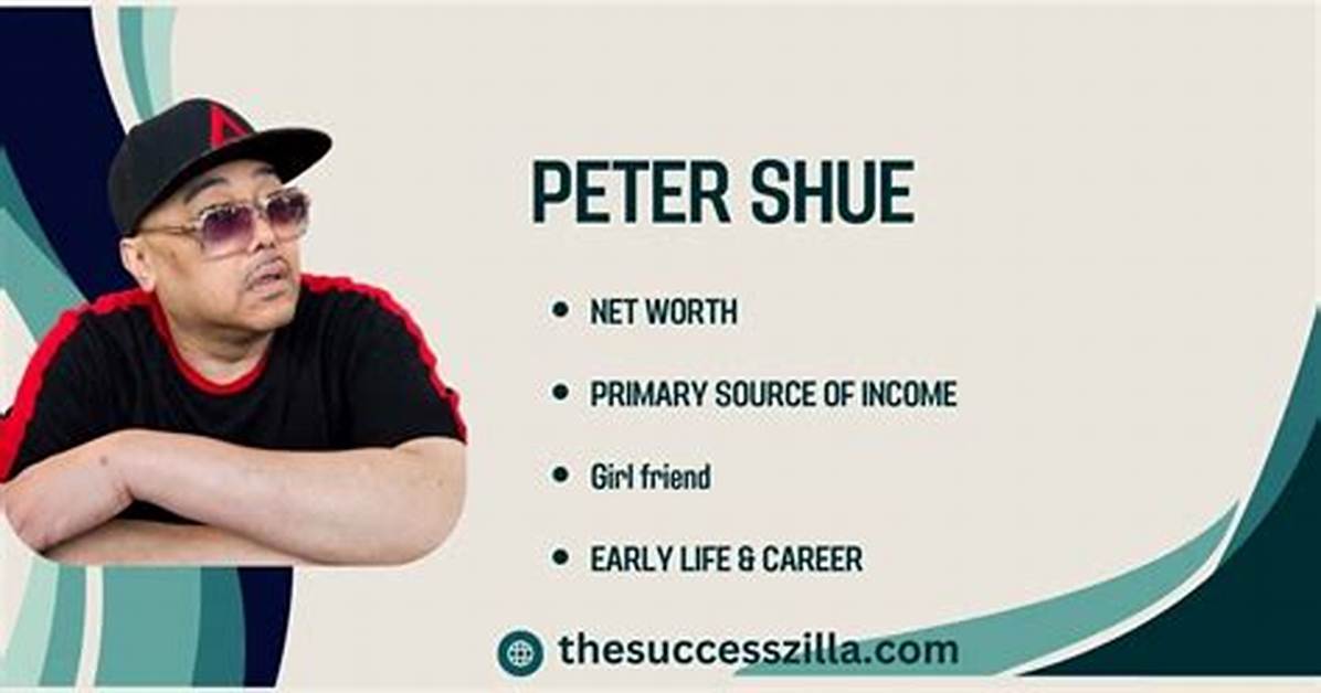 Peter Shue Net Worth 2024