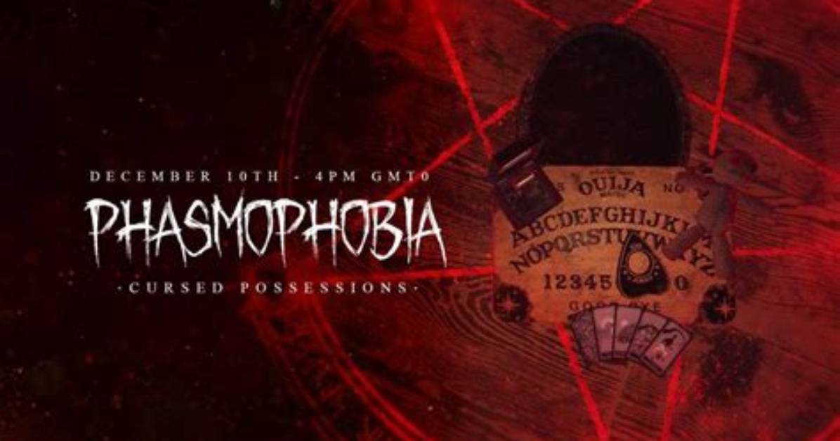 Phasmophobia Cursed Possessions Release Date and Time