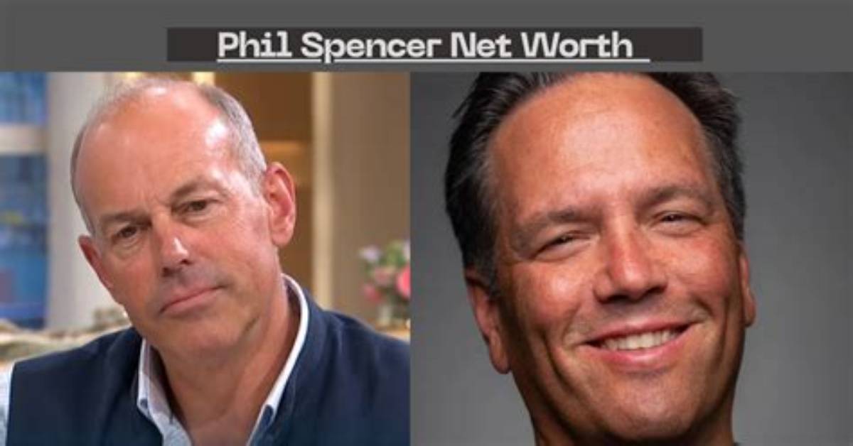Phil Spencer Net Worth