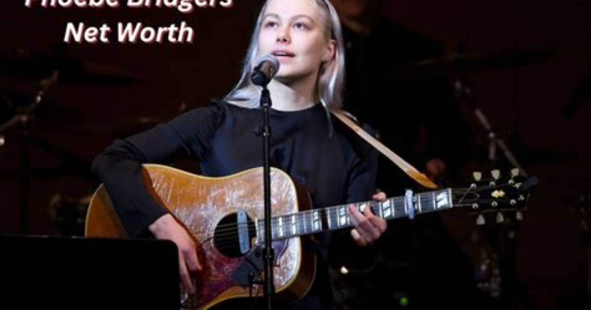 Phoebe Bridgers Net Worth