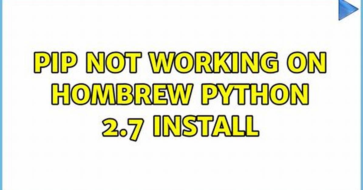 Pip Not Working on Hombrew Python 2.7 Install