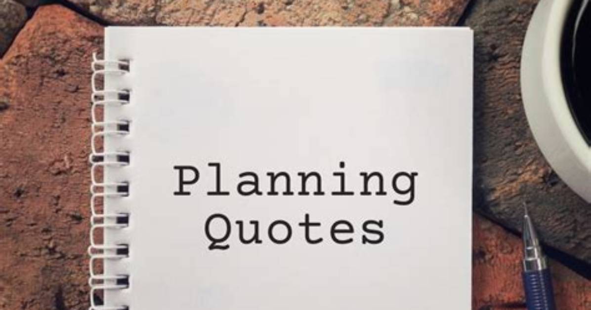 Planning Quotes