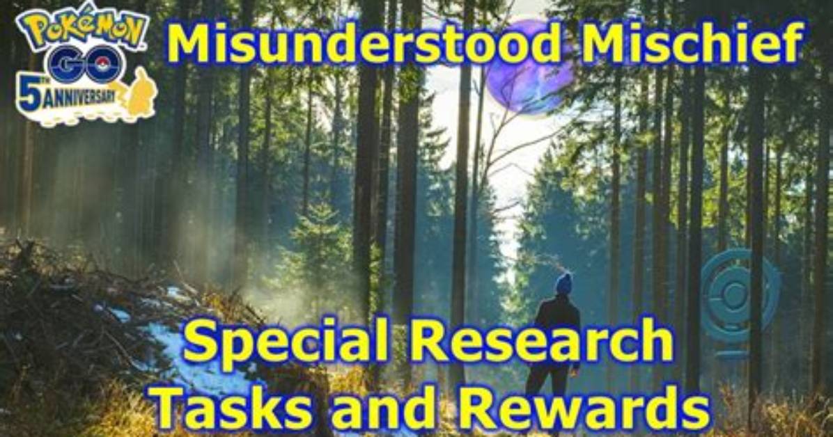 Pokemon Go Misunderstood Mischief Special Research Quest Tasks and Rewards
