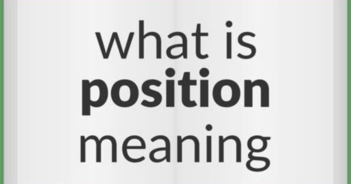 Position Held Meaning - How to Discuss