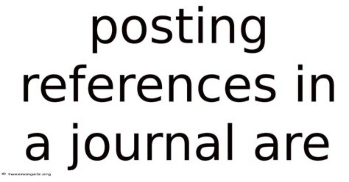 Posting References in a Journal Are