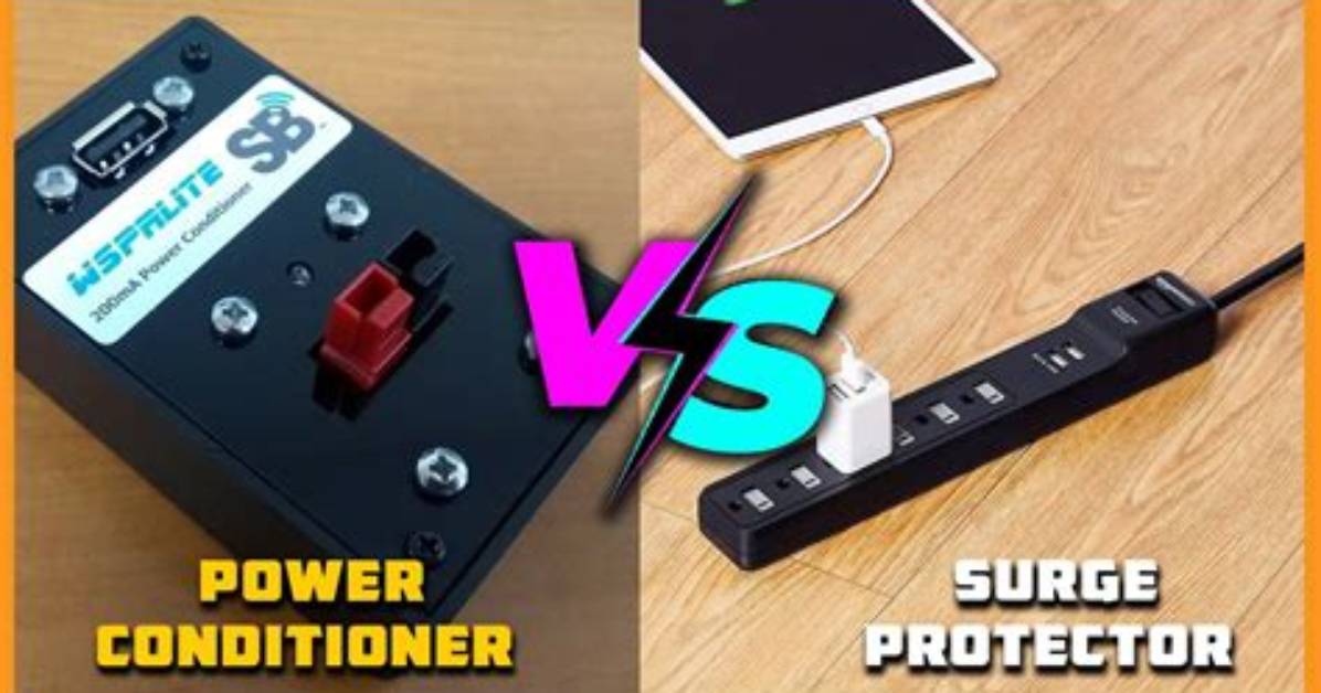 Power Conditioner vs Surge Protector