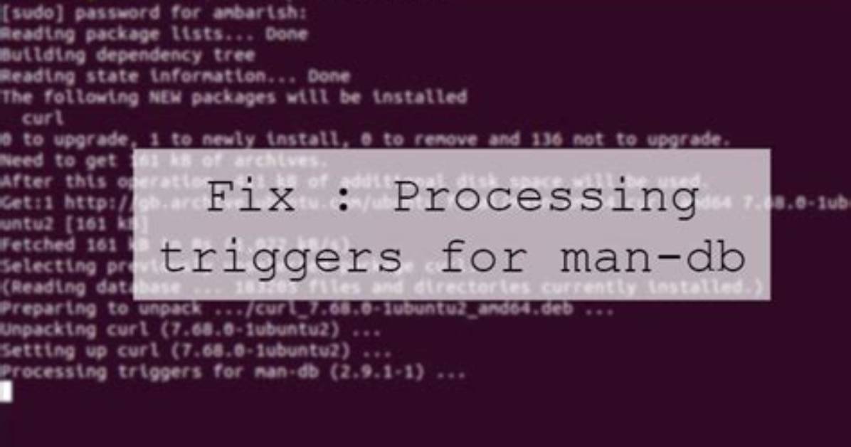 Processing Triggers for Man-Db