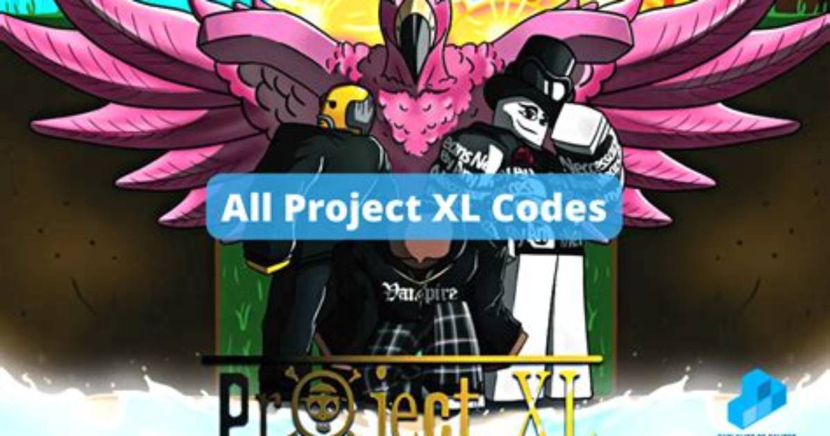 Project Xl Codes (June 2022)