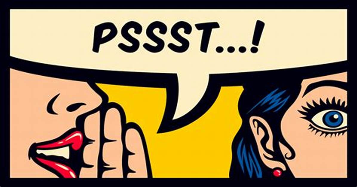 Psst! Have You Heard That Gossip Isn't All Bad?