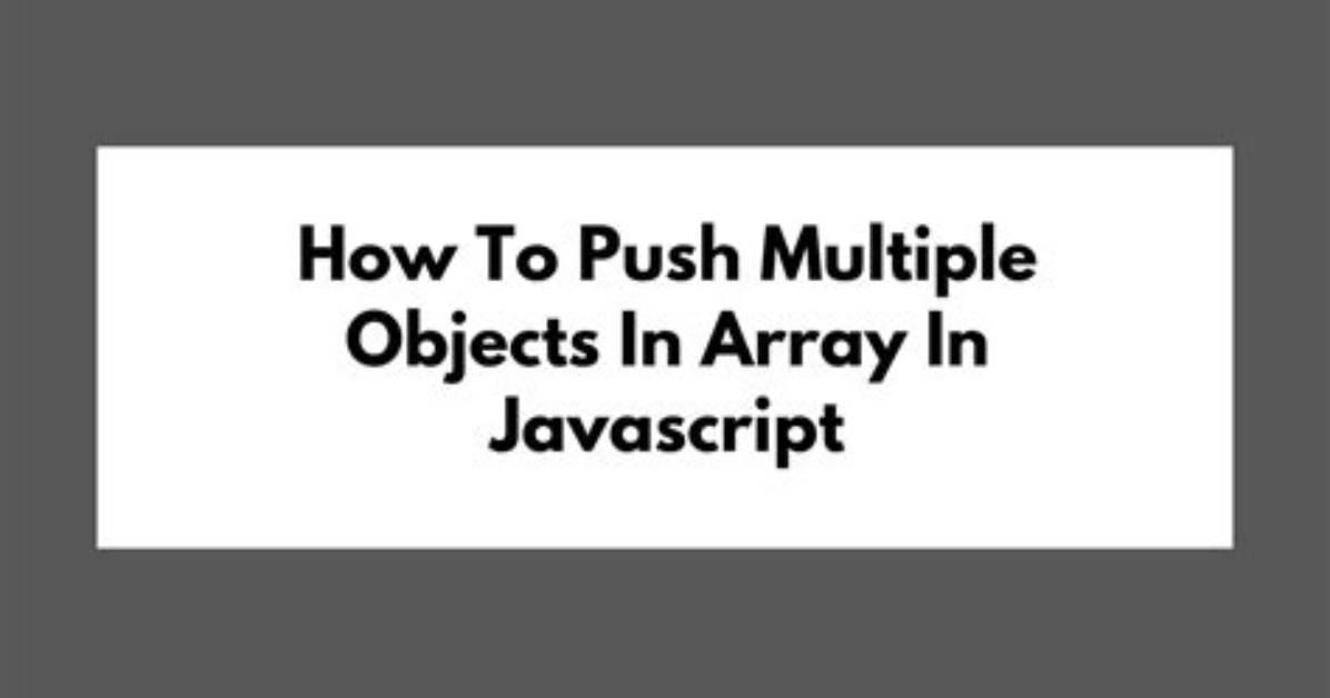 Push Multiple Elements to Array