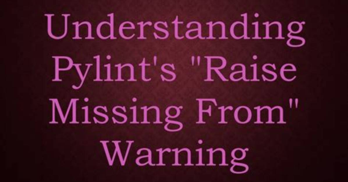 Pylint Raise-Missing-From