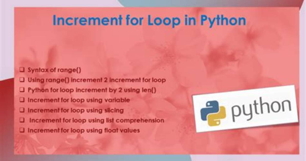 Python for Loop Increment [Duplicate]