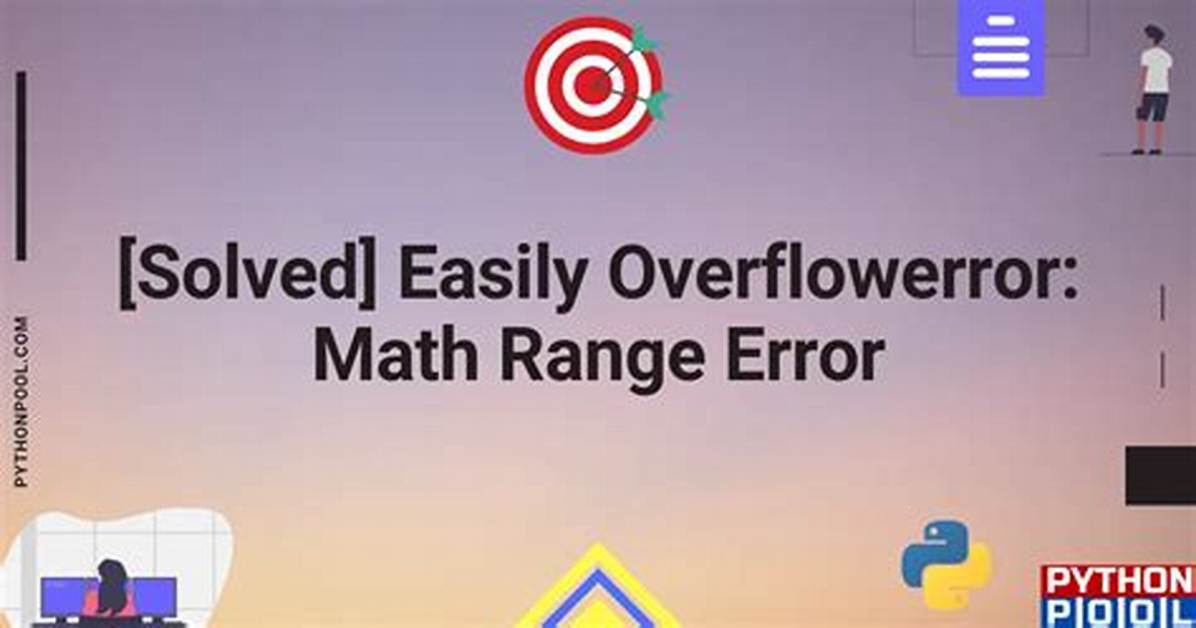 Python: Overflowerror: Math Range Error