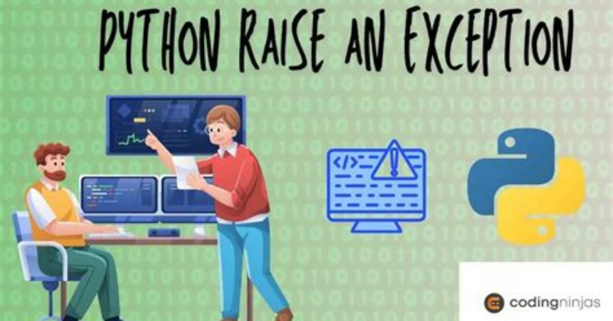 Python "Raise From" Usage