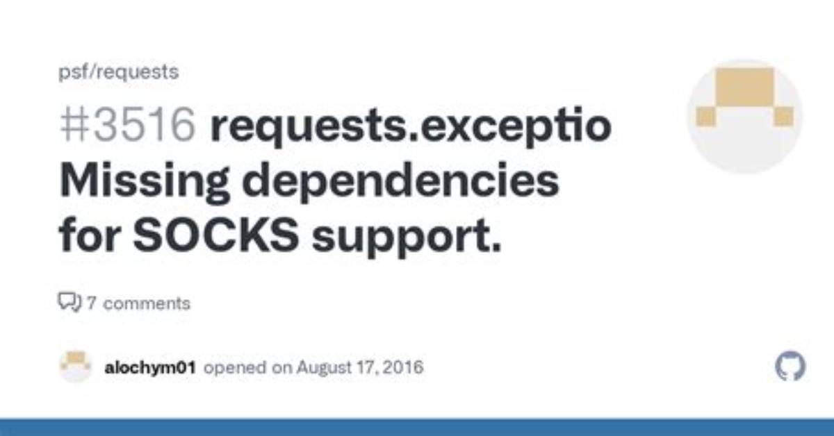 Python's Requests "Missing Dependencies for Socks Support" When Using Socks5 from Terminal