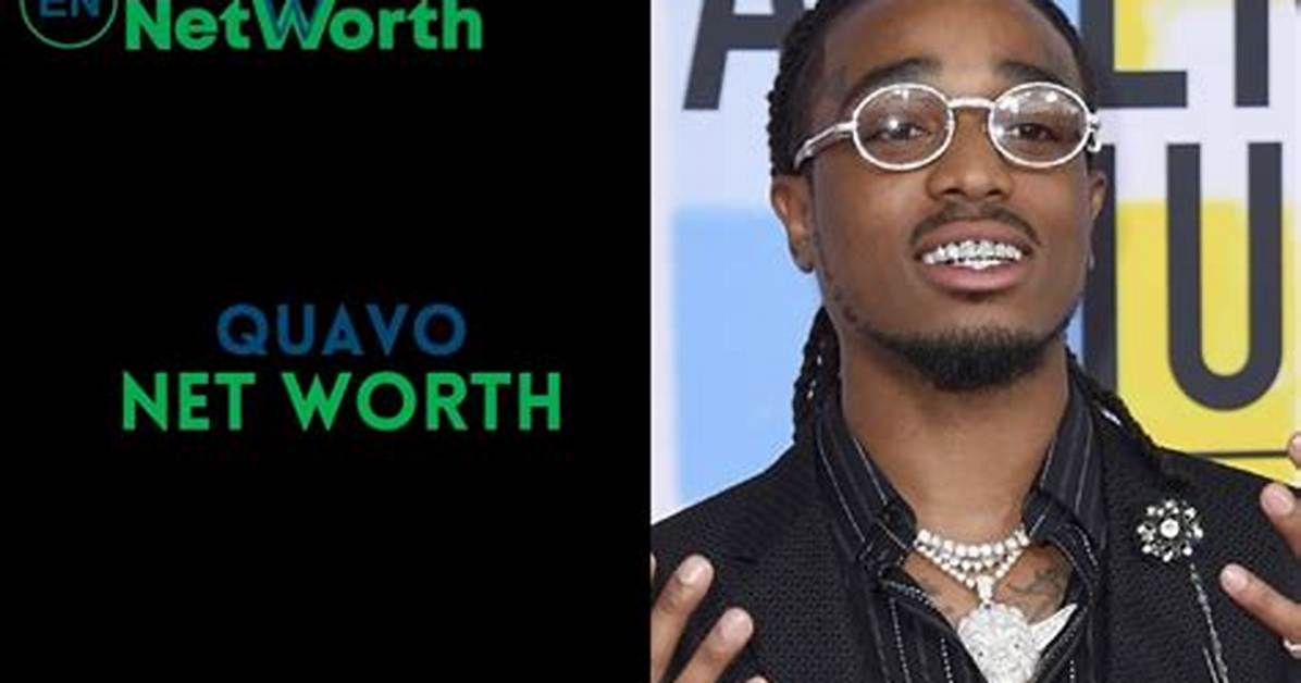 Quavo's Net Worth in 2022